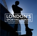 Image for London's Sporting Heroes