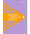 Image for Towards Outstanding : A Staff Training Resource for Health and Social Care
