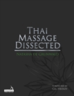 Image for Thai Massage Dissected