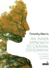 Image for Cranial osteopathy  : an inner approach