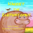Image for Harriet the Elephotamus