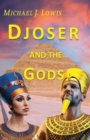 Image for Djoser and the Gods