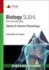 Image for Biology SL&amp;HL Option D: Human Physiology : Study &amp; Revision Guide for the IB Diploma