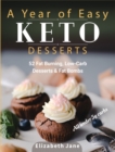 Image for A Year of Easy Keto Desserts