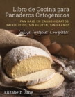 Image for Libro de Cocina para Panaderos Cetogenica