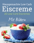 Image for 20 Low Carb Eiscremes