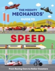 Image for The Mighty Mechanics Guide To Speed