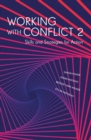 Image for Working with conflict  : skills and strategies for action