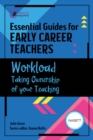 Image for Workload: taking ownership of your teaching