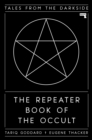 Image for The Repeater Book of the Occult: Tales from the Darkside