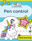 Image for My Unicorn School Pen Control Age 3-5 : Fun unicorn tracing activity book