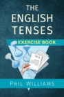 Image for The English Tenses Exercise Book
