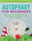 Image for Autophagy for Beginners