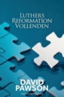 Image for Luthers Reformation Vollenden