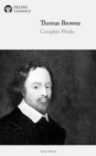Image for Delphi Complete Works of Thomas Browne (Illustrated)
