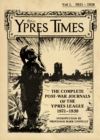 Image for The Ypres times  : the complete post-war journals of the Ypres leagueVolume 1