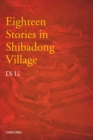 Image for Eighteen Stories in Shibadong Village