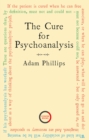 Image for The cure for psychoanalysis