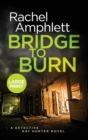 Image for Bridge to Burn