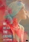 Image for We Wear The Crown