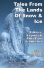 Image for Tales From The Lands Of Snow &amp; Ice