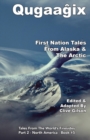 Image for Qugaag ix  - First Nation Tales From Alaska &amp; The Arctic