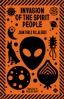 Image for Invasion of the spirit people