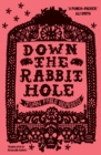 Image for Down the Rabbit Hole