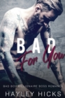 Image for Bad for You