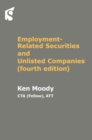 Image for Employment Related Securities and Unlisted Companies