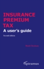 Image for Insurance premium tax  : a user&#39;s guide