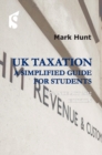 Image for UK Taxation: a simplified guide for students