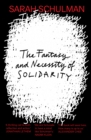 Image for The Fantasy and Necessity of Solidarity