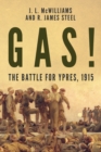 Image for Gas! The Battle for Ypres, 1915