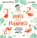 Image for Dance like a flamingo