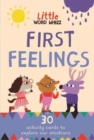 Image for First Feelings : 30 activity cards to explore our emotions