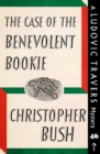 Image for Case of the Benevolent Bookie: A Ludovic Travers Mystery