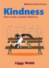 Image for Kindness : How to make a positive difference