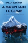 Image for A Mountain to Climb