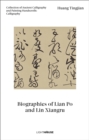 Image for Huang Tingjian  : biographies of Lian Po and Lin Xiangru