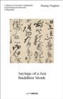 Image for Huang Tingjian: Sayings of a Zen Buddhist Monk