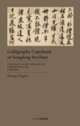Image for Calligraphy Copybook of Songfeng Pavilion