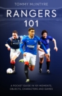 Image for Rangers 101  : a pocket guide to in 101 moments, stats, characters and games