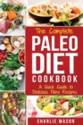 Image for The Complete Paleo Diet Cookbook: