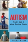 Image for Autism: Parents&#39; Guide to Autism Spectrum Disorde