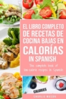 Image for El Libro Completo De Recetas De Cocina Bajas En Calorias In Spanish/ The Complete Book of Low-Calorie Recipes In Spanish (Spanish Edition)