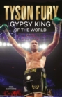 Image for Tyson Fury  : gypsy king of the world