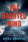 Image for The Haunted Wind : A pulsating supernatural thriller