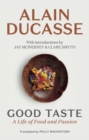 Image for Good taste  : a life of food and passion