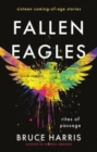 Image for Fallen Eagles : Rites of Passage